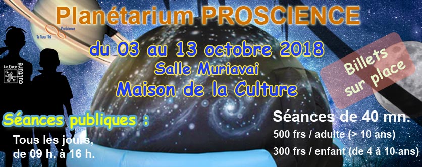 Le planétarium est de nouveau à la Salle Muriāvai  Maison de la Culture de  Tahiti – Te Fare Tauhiti Nui