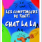 Comptineurs – chat la la