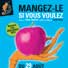 vignette-mangez-le-si-vous-voulez1